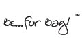 Be For Bag