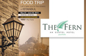 The Fern - Food Trip to the Streets of Istanbul