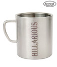 Everwel Hillarious Quoted Stainless Steel Coffee Mug