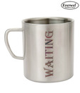 Everwel Waiting Quoted Stainless Steel Coffee Mug