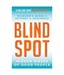Blindspot:Hidden Biases Of Goo