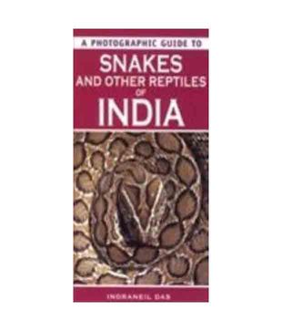 Snakes And Other Reptiles Of India