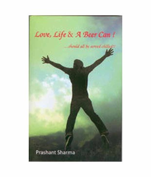 Love, Life & A Beer Can!